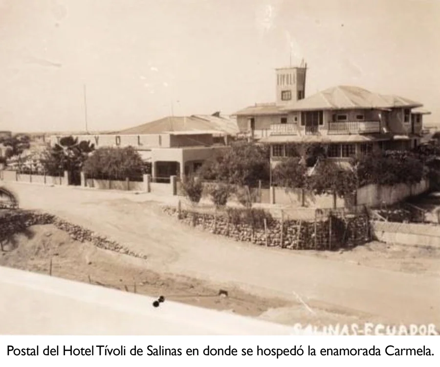 Old postcard of the Hotel Tivoli in Salinas, where Carmela stayed