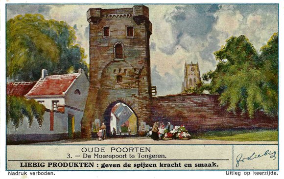 Tarjeta coleccionable Liebig de la serie Puertas antiguas: la Moerenpoort de Tongeren